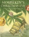 Mousekin's Christmas Eve
