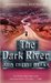 The Dark River (Fourth Realm, #2)