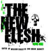 Long Live The New Flesh by William Pauley III