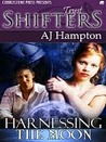 Harnessing the Moon (Tryst Shifters, #2)