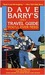 Dave Barry's Only Travel Guide You'll Ever Need (ebook)