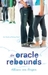 The Oracle Rebounds (The Or...