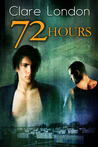 72 Hours 72 Hours