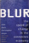 Blur: The Speed Of Change In The Connected Economy