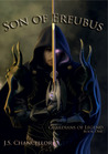 Son of Ereubus (Guardians of Legend, #1)