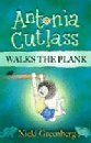 Antonia Cutlass Walks the Plank