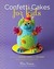 Confetti Cakes For Kids: Delightful Cookies, Cakes, and Cupcakes from New York City's Famed Bakery (ebook)