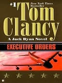 Executive Orders (Jack Ryan, #8)