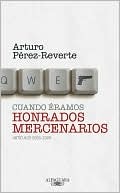 Cuando Éramos Hhonrados Mercenarios descarga pdf epub mobi fb2