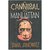 A Cannibal in Manhattan (Hardcover)