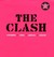 The Clash: Strummer, Jones,...
