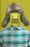 Mielensäpahoittaja by Tuomas Kyrö Mielensäpahoittaja by Tuomas Kyrö