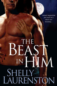 The Beast in Him by Shelly Laurenston The Beast in Him by Shelly Laurenston