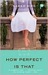 How Perfect Is That (Paperback)