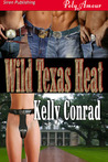 Wild Texas Heat Wild Texas Heat