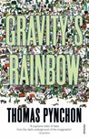 Gravity's Rainbow by Thomas Pynchon