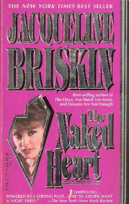 Naked Heart, The Jacqueline Briskin