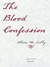 The Blood Confession (ebook)