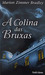 Colina das Bruxas (Occult Tales, book 3)