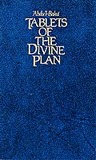 Tablets of the Divine Plan