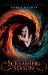 The Screaming Season by Nancy Holder