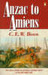 Anzac to Amiens by C.E.W. Bean Anzac to Amiens by C.E.W. Bean