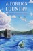 A Foreign Country: New Zeal...