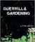 Guerrilla Gardening: A Manualfesto (ebook)