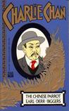 The Chinese Parrot (Charlie Chan, #2) The Chinese Parrot (Charlie Chan, #2)