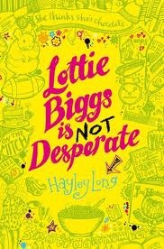 Lottie Biggs is (Not) Desperate (Lottie Biggs, #2)