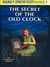 The Secret of the Old Clock: 80th Anniversary Limited Edition (ebook)