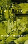Intruder in the Dust by William Faulkner