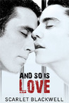 And So Is Love And So Is Love