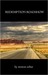 Redemption Roadshow by Weston Ochse