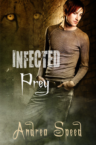Prey (Infected, #1)