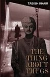 The Thing About Thugs