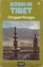 Born in Tibet (Paperback)