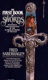 The First Book of Swords by Fred Saberhagen The First Book of Swords by Fred Saberhagen