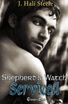 Serviced (Shepherd's Watch, #1) 