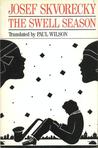 The Swell Season: A Text on the Most Important Things in Life