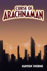 Curse of Arachnaman (Masks #4) Curse of Arachnaman (Masks #4)