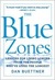 The Blue Zones: Lessons for Living Longer From the People Who've Lived the Longest (ebook)