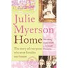 Home: The Story of Everyone Who Ever Lived in Our House Home: The Story of Everyone Who Ever Lived in Our House
