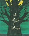 A Woggle of Witches