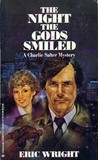 The Night The Gods Smiled