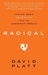 Radical: Taking Back Your Faith from the American Dream (Paperback)