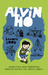Alvin Ho: Alergi pada Anak Perempuan, Sekolah dan Hal-hal Seram Lainnya (Alvin Ho, #1)