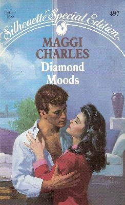 Diamond Moods (Silhouette Special Edition) Maggi Charles