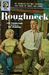Roughneck (Mass Market Paperback)