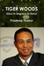 Tiger Woods: Glory to Disgr...